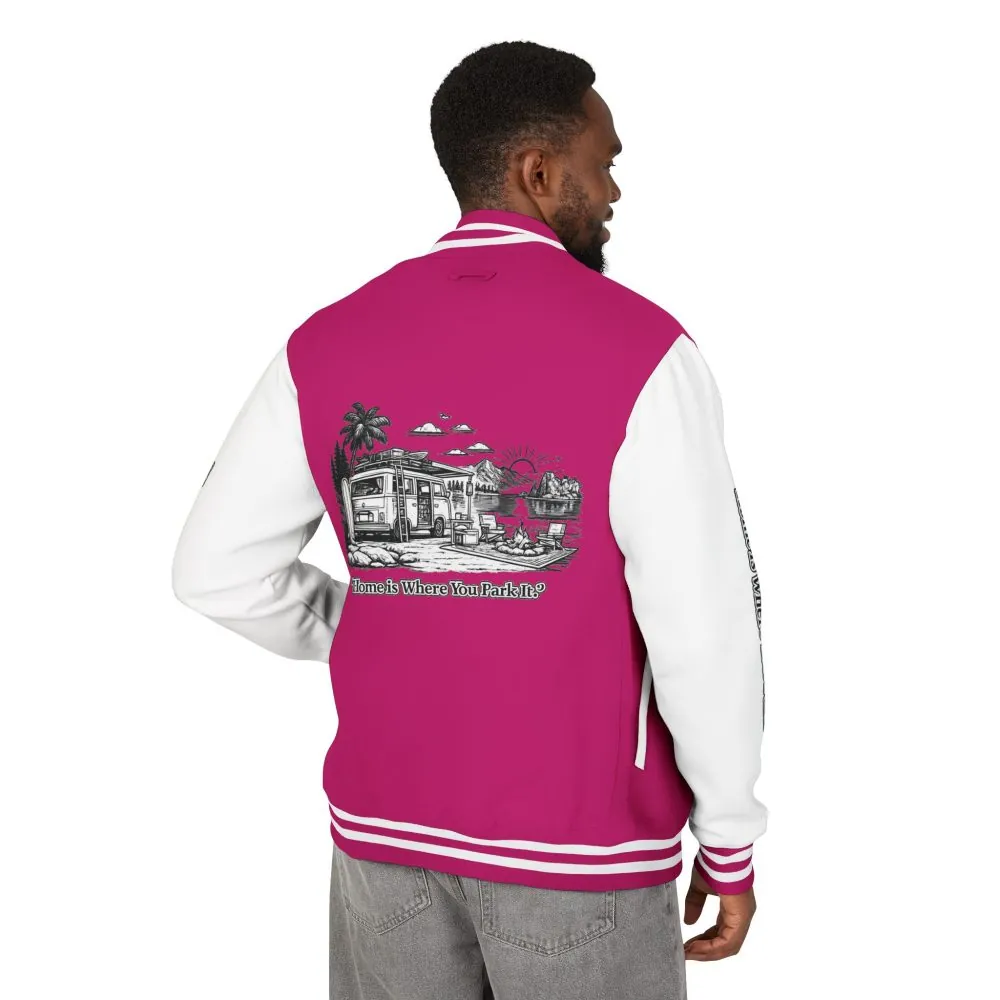 15331299439317652088_2048.jpeg Unisex Heavyweight Letterman Jacket — "Home Is Where You Park It" Travel Varsity Coat