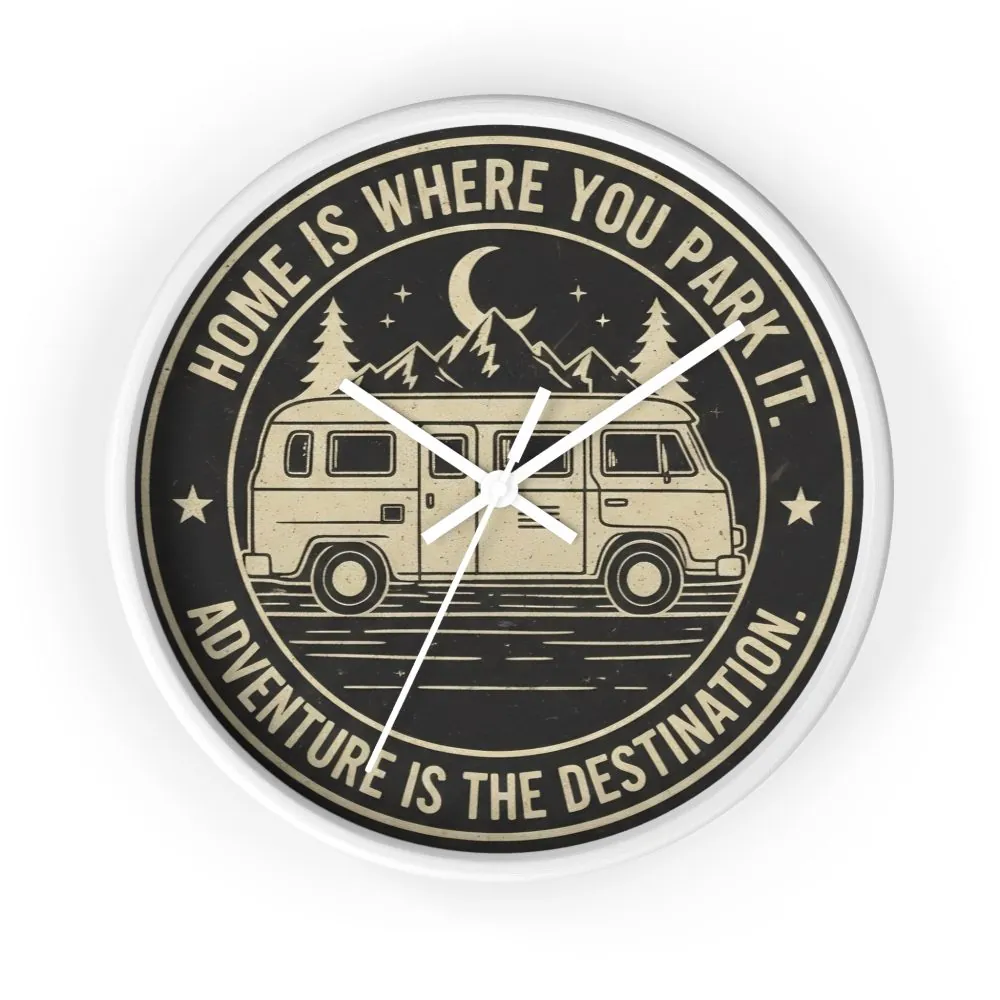 153482014512477841_2048.jpeg Wall Clock — "Home Is Where You Park It-Adventure is the destination" Camper Van Mountain Travel Timepiece