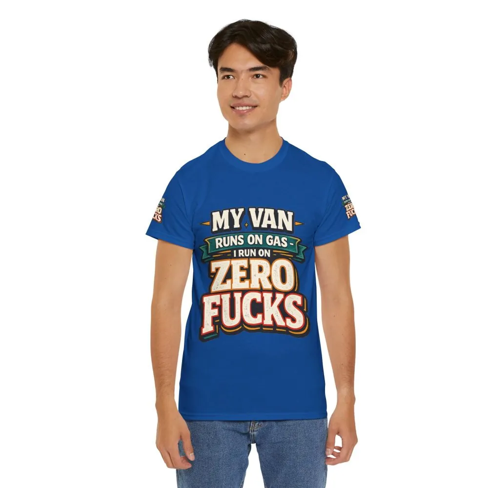 Unisex Heavy Cotton Tee — "My Van Runs On Gas" Design F**K-Line