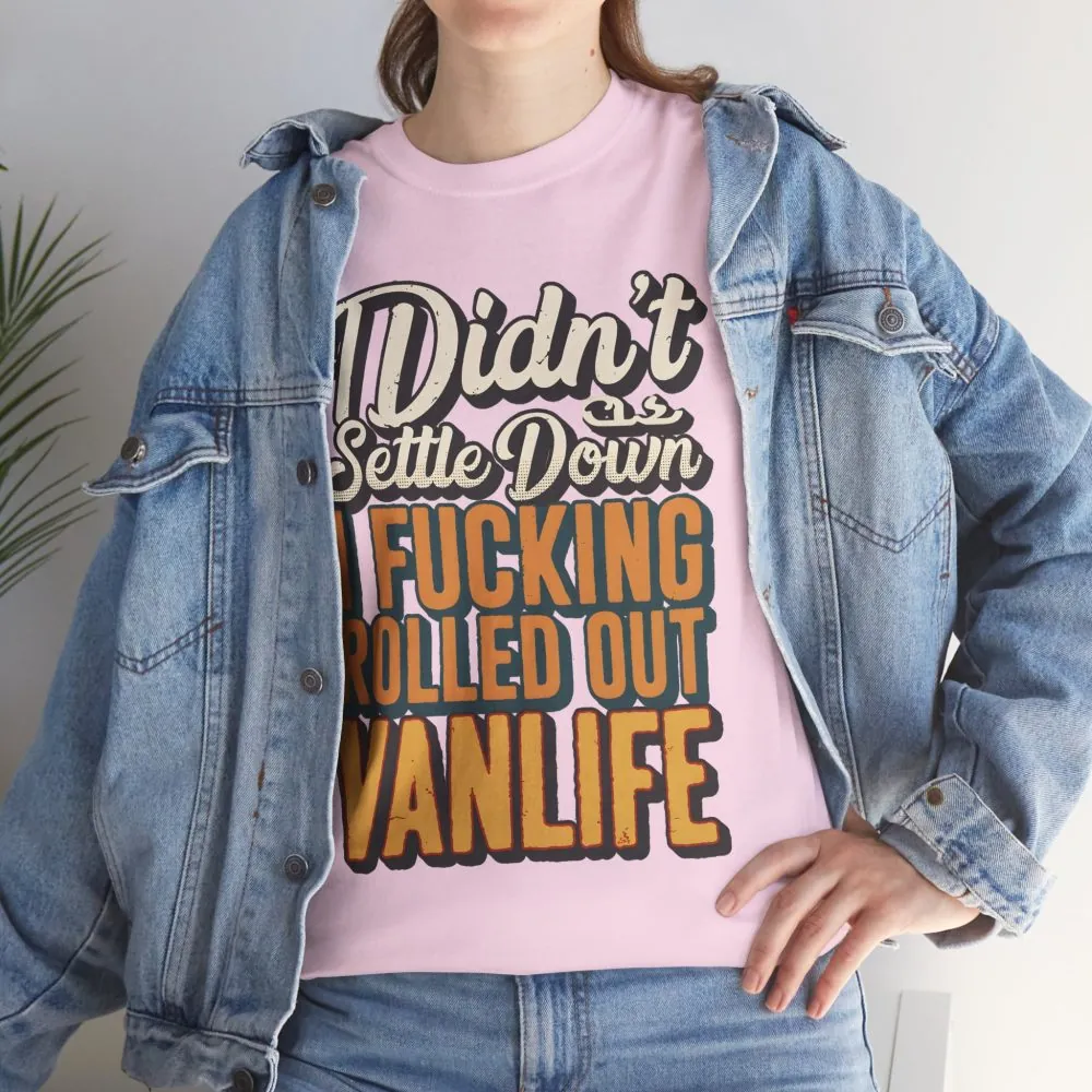 Unisex Heavy Cotton Tee — "Dind´t Settle Down" Design F**K-Line