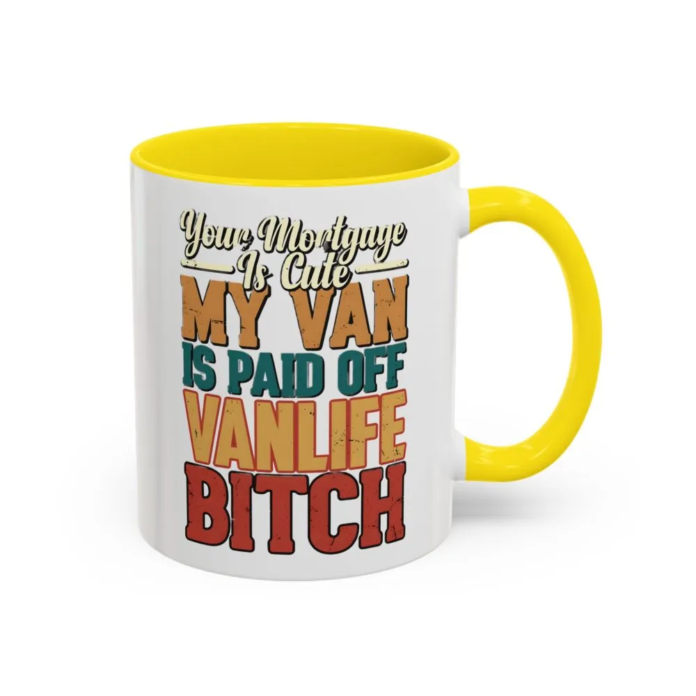 15518416389112617378_2048.jpeg Accent Coffee Mug (11, 15oz) — "Your Mortgage Is Cute" Design F**K-Line