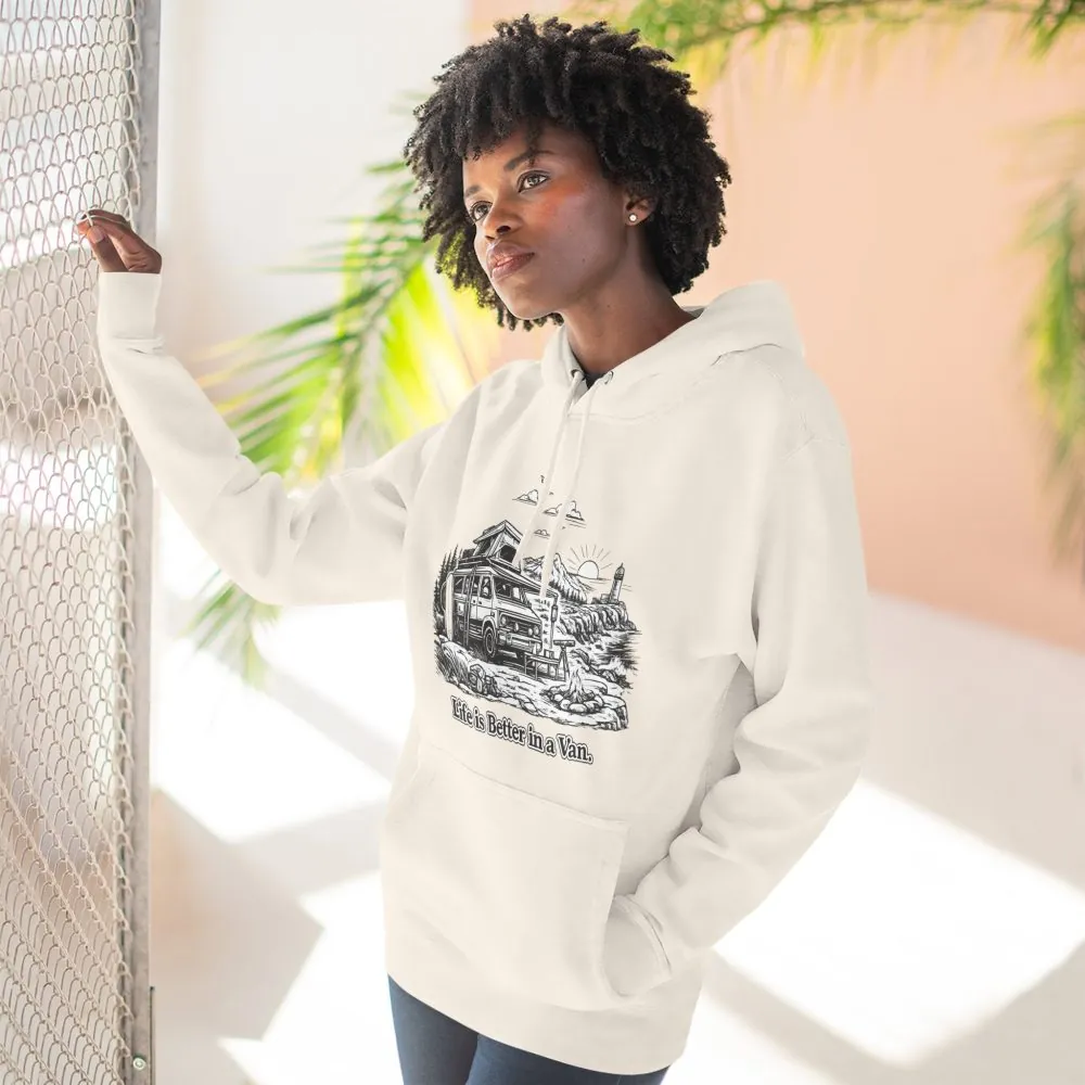 Three-Panel Fleece Hoodie - "Life Is Better In A Van" Design Minimal-Line