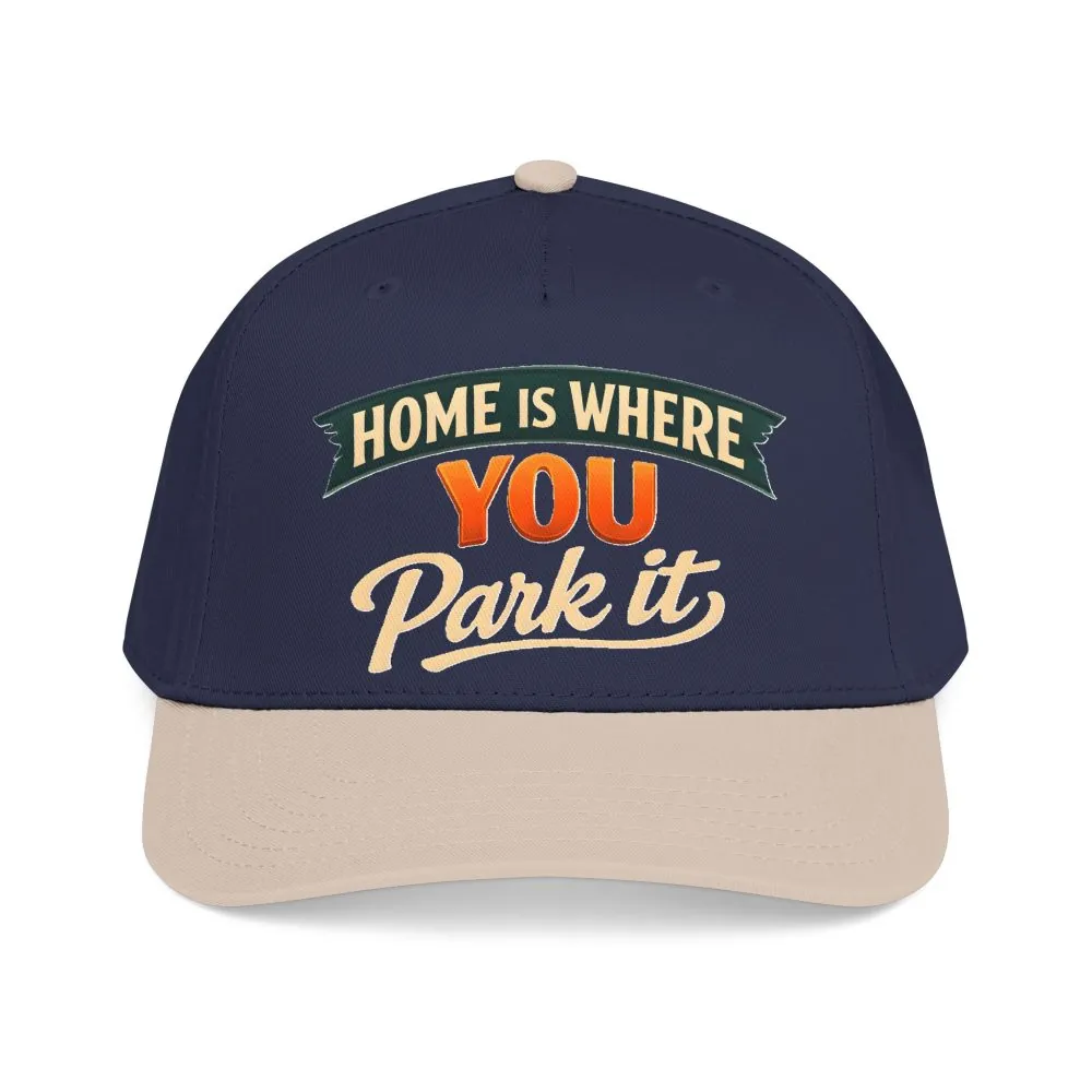 1563791414257822357_2048.jpeg Baseball Cap - "Home Is where You Park It" Design Scenic-Line