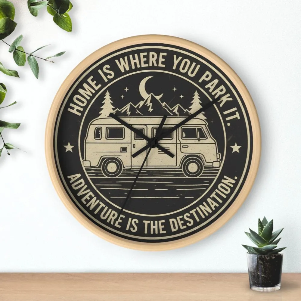 15651230104587105598_2048.jpeg Wall Clock — "Home Is Where You Park It-Adventure is the destination" Camper Van Mountain Travel Timepiece