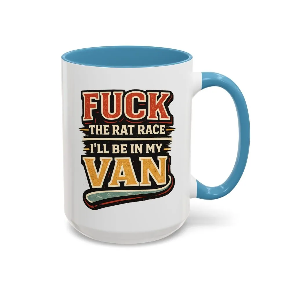 1565715910284966459_2048.jpeg Accent Coffee Mug (11, 15oz) — "Fuck The Rat Race" Design F**K-Line