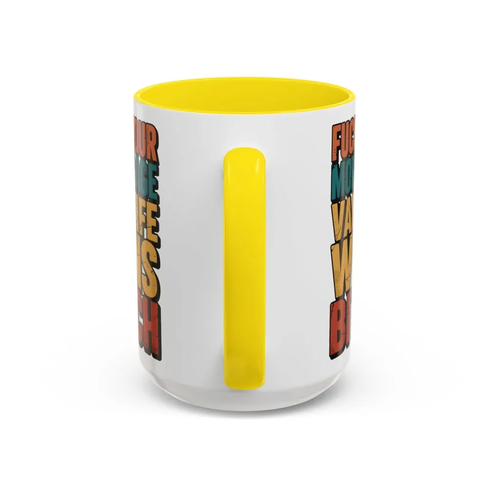 15669920182235682511_2048.jpeg Accent Coffee Mug (11, 15oz) — "Fuck Your Mortgage" Design F**K-Line