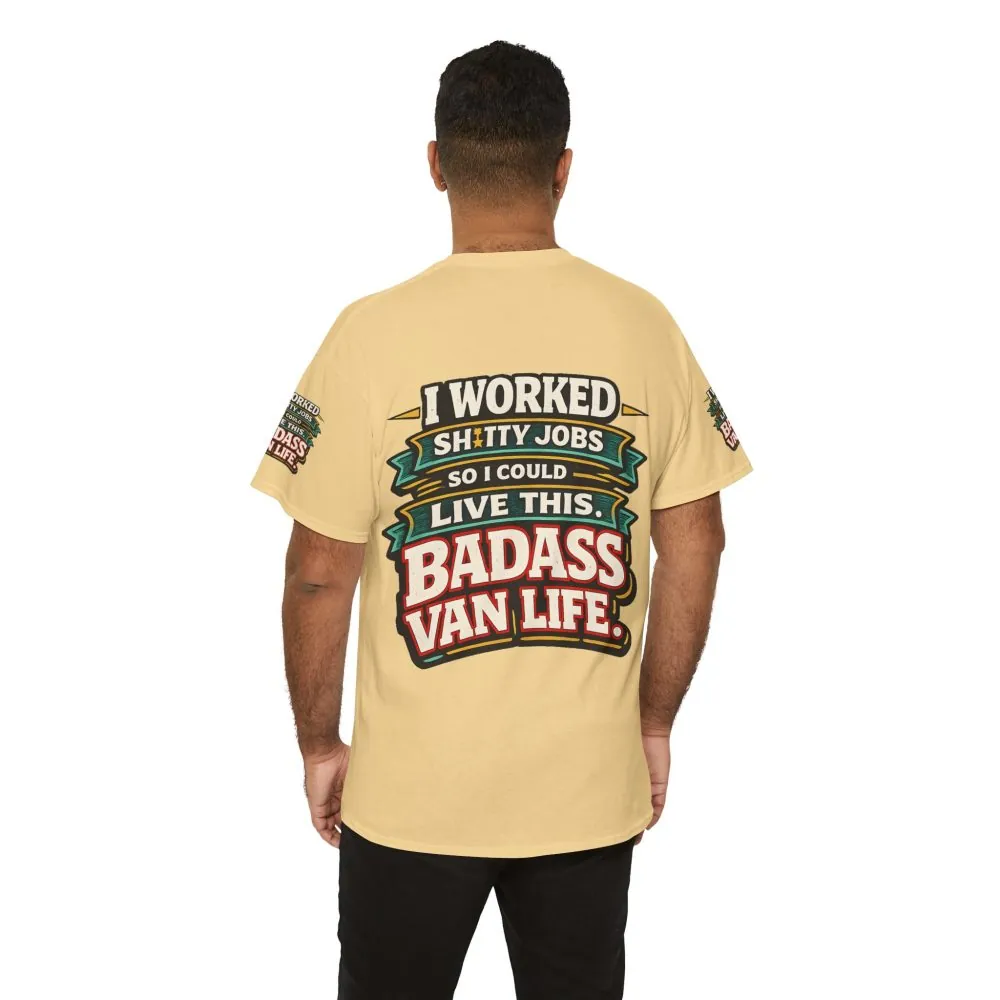 Unisex Heavy Cotton Tee — "I Worked Shitty Jobs" Design F**K-Line
