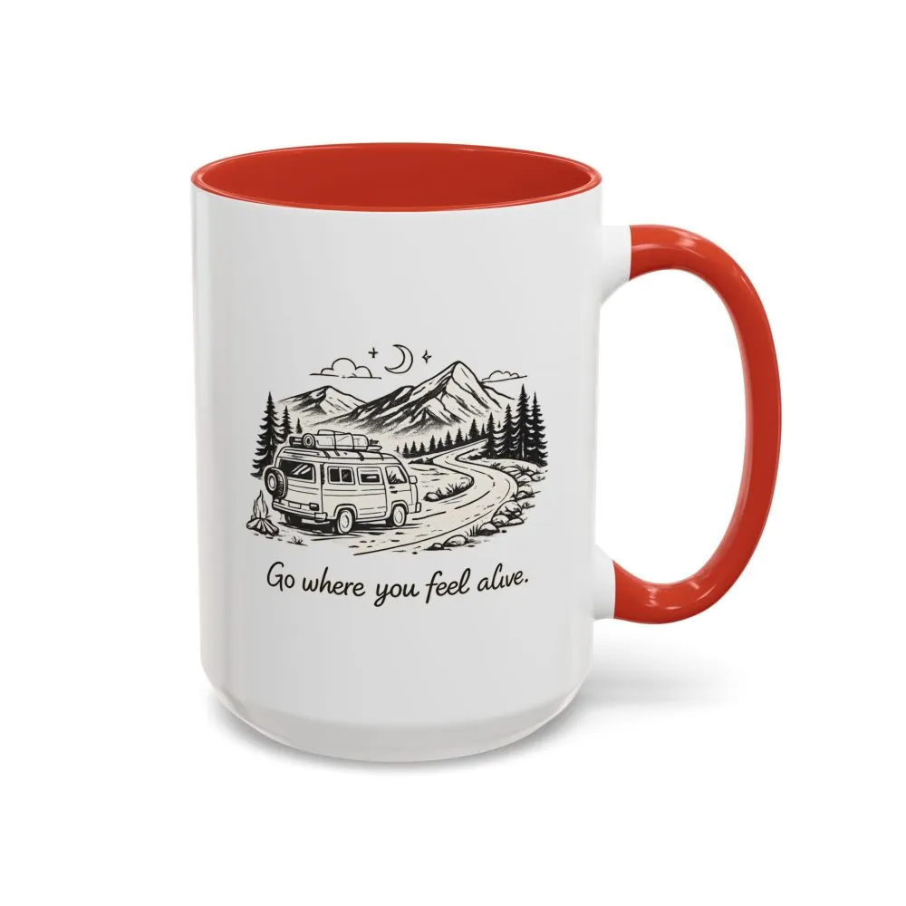 15690698521480828674_2048.jpeg Accent Coffee Mug (11, 15oz) — "Go Where You Feel Alive" Design Minimal-Line
