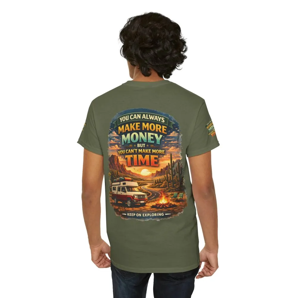 15697391426885167998_2048.jpeg Unisex Heavy Cotton Tee — "You Can Always Make More Money" Design Scenic-Line