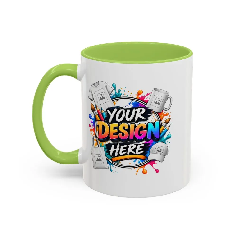 Accent Coffee Mug — Colorful 'Your Design Here' Artist Print (11/15 oz)