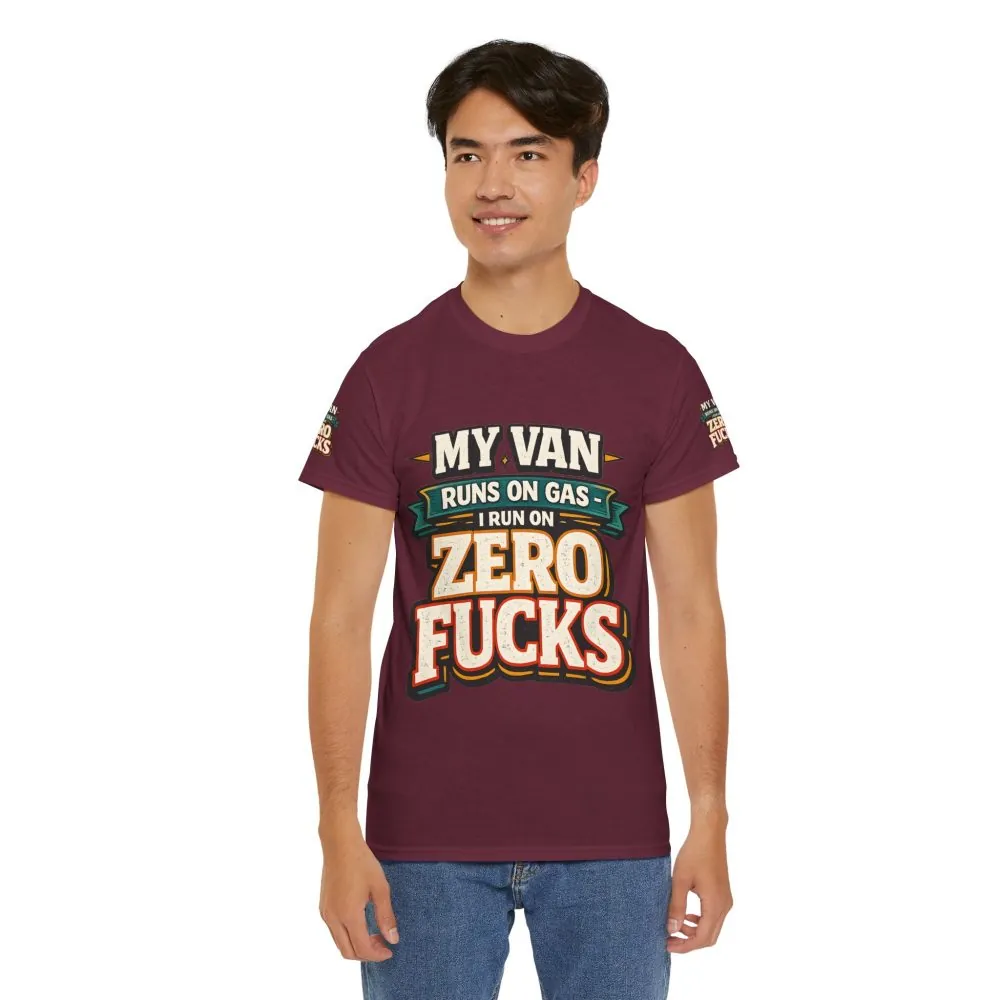 Unisex Heavy Cotton Tee — "My Van Runs On Gas" Design F**K-Line
