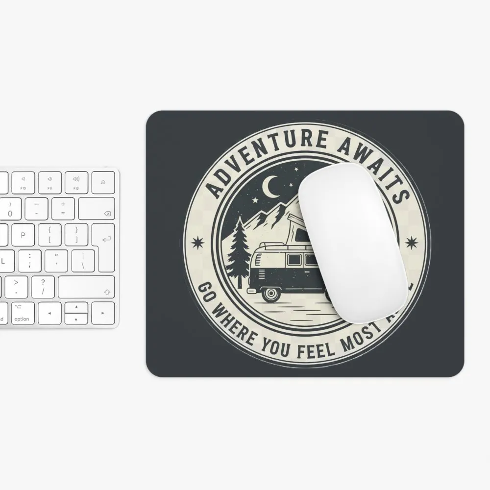 15777753920414333531_2048.jpeg Mouse Pad — "Adventure Awaits-Go Where You Feel Most Alive" Desk Mat