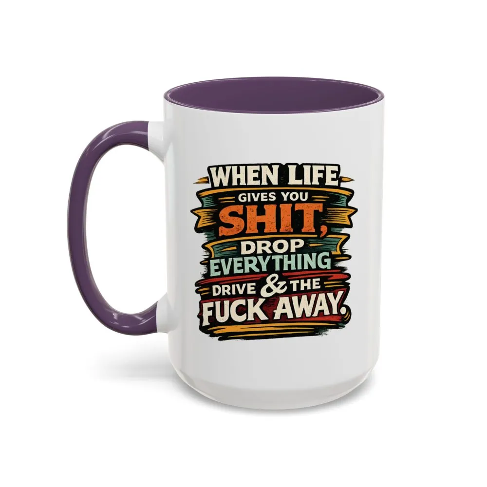 15792257092740621114_2048.jpeg Accent Coffee Mug (11, 15oz) — "When Live Gives You Shit" Design F**K-Line