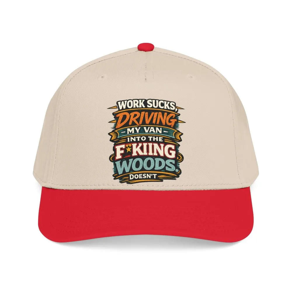 Baseball Cap - "Work Sucks" Design F**K-Line