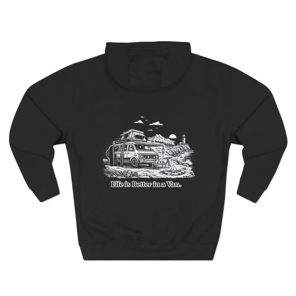 Three-Panel Fleece Hoodie - "Life Is Better In A Van" Design Minimal-Line
