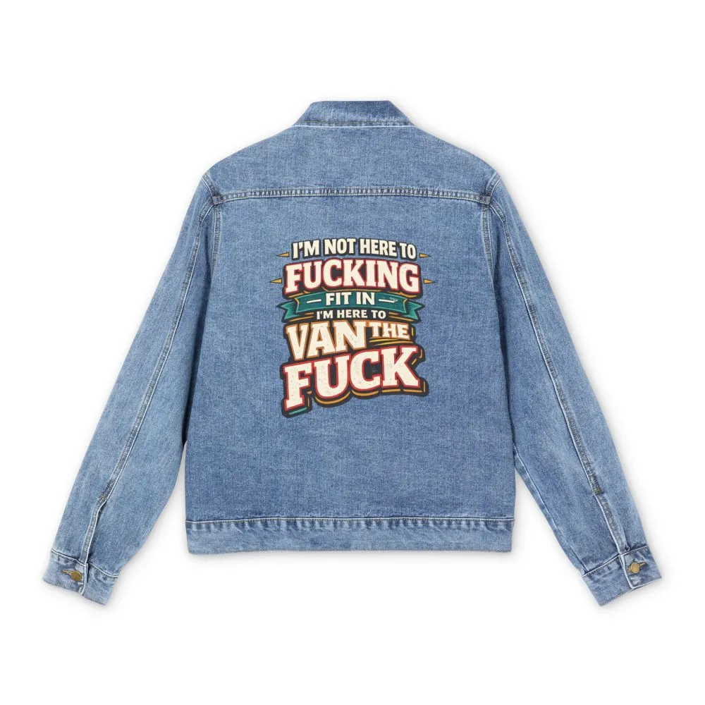 Men's Denim Jacket — "I´m Not Here To Fucking Fit In" Design F**K-Line