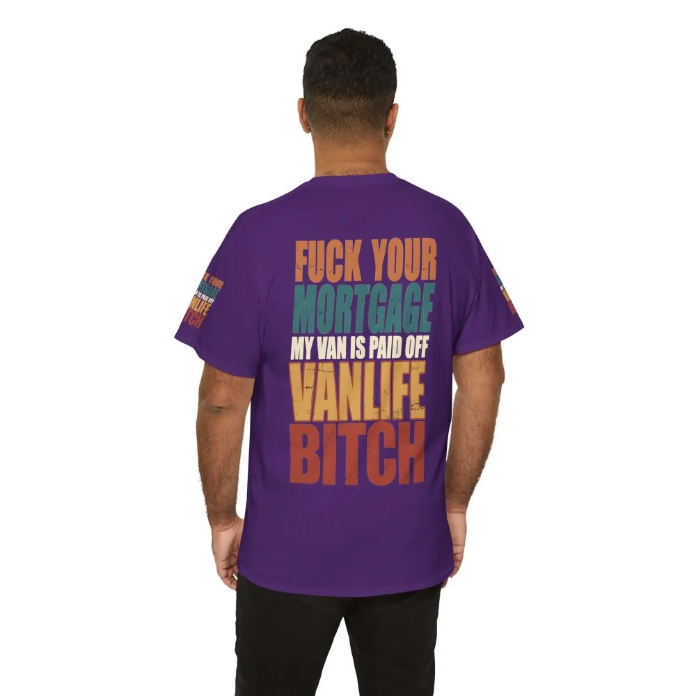15934453380080841820_2048.jpeg Unisex Heavy Cotton Tee — "Fuck Your Mortgage" Design F**K-Line