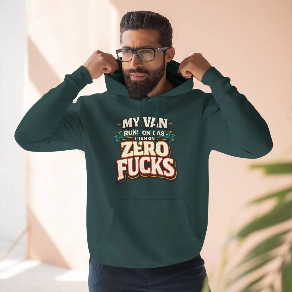 Three-Panel Fleece Hoodie - "My Van Runs On Gas" Design F**K-Line