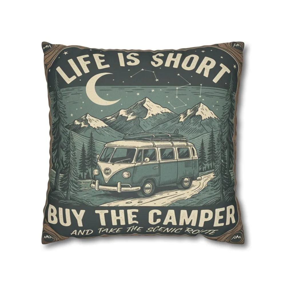 1600642109068962100_2048.jpeg Pillowcase — "Life is short buy the camper and take the scenic route" Faux Suede Travel Throw Pillow Cover