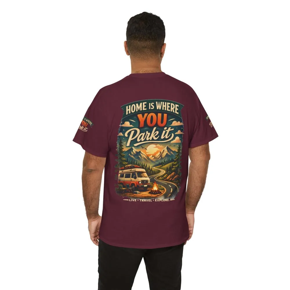 16060167500450947355_2048.jpeg Unisex Heavy Cotton Tee — "Hom Is Where You Park It" Design Scenic-Line