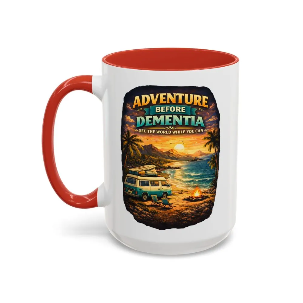 Accent Coffee Mug (11, 15oz) — "Adventure Before Dementia" Design Scenic-Line