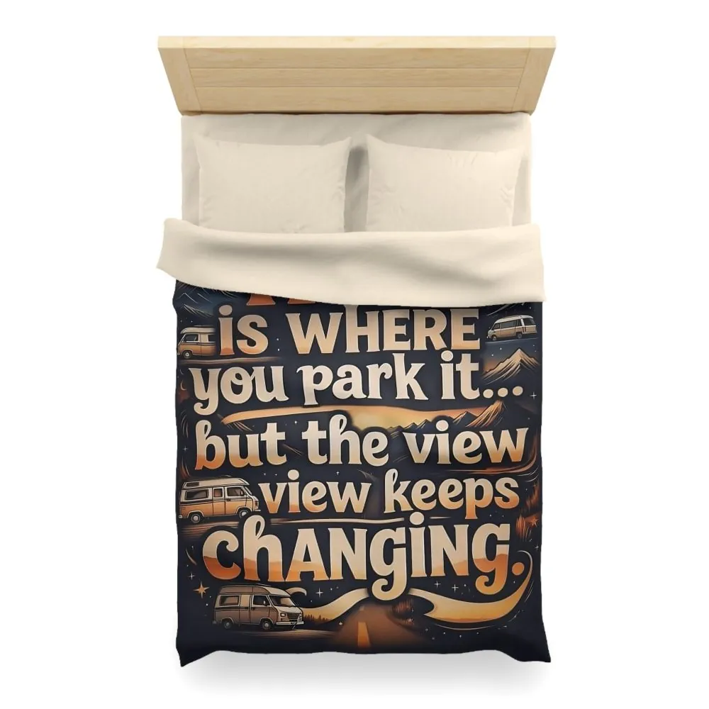 16082680025913156671_2048.jpeg Duvet Cover - “Home Is Where You Park It… But The View Keeps Changing” Camper Van Bedding