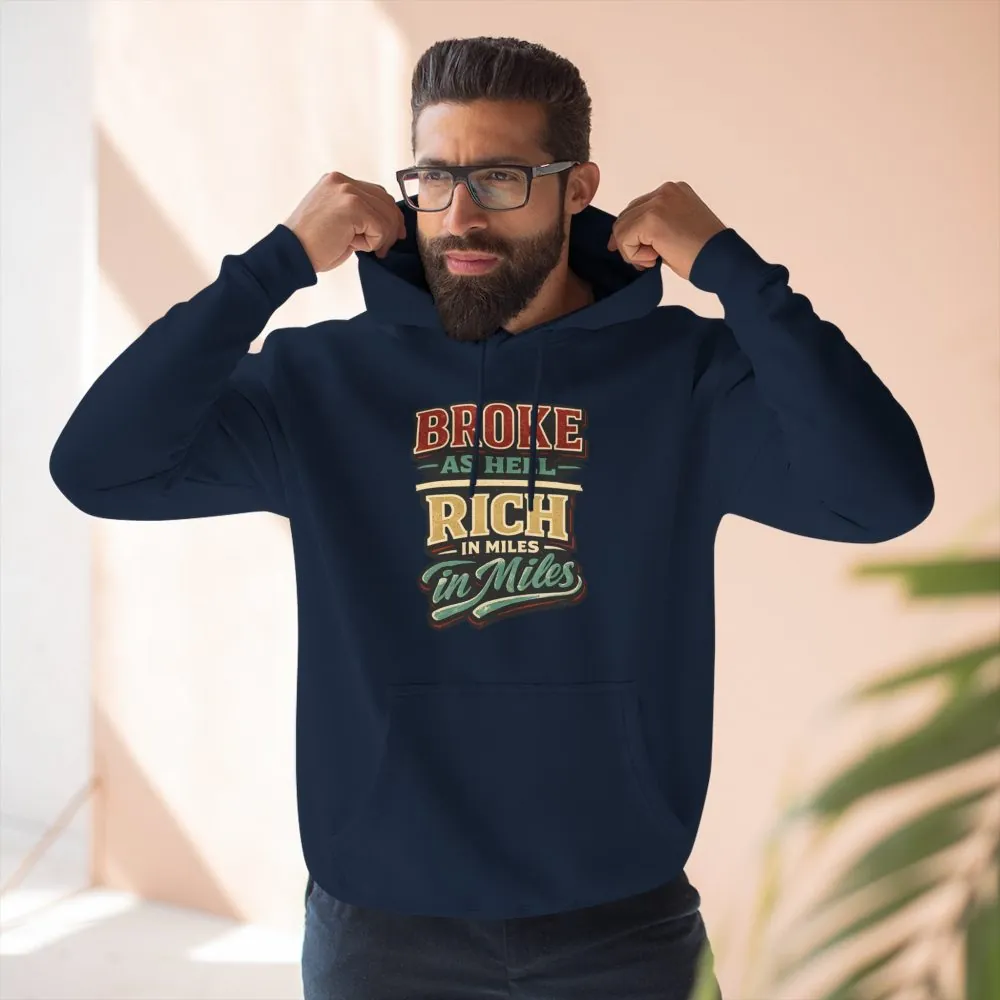 Three-Panel Fleece Hoodie - "Broke As Hell" Design F**K-Line