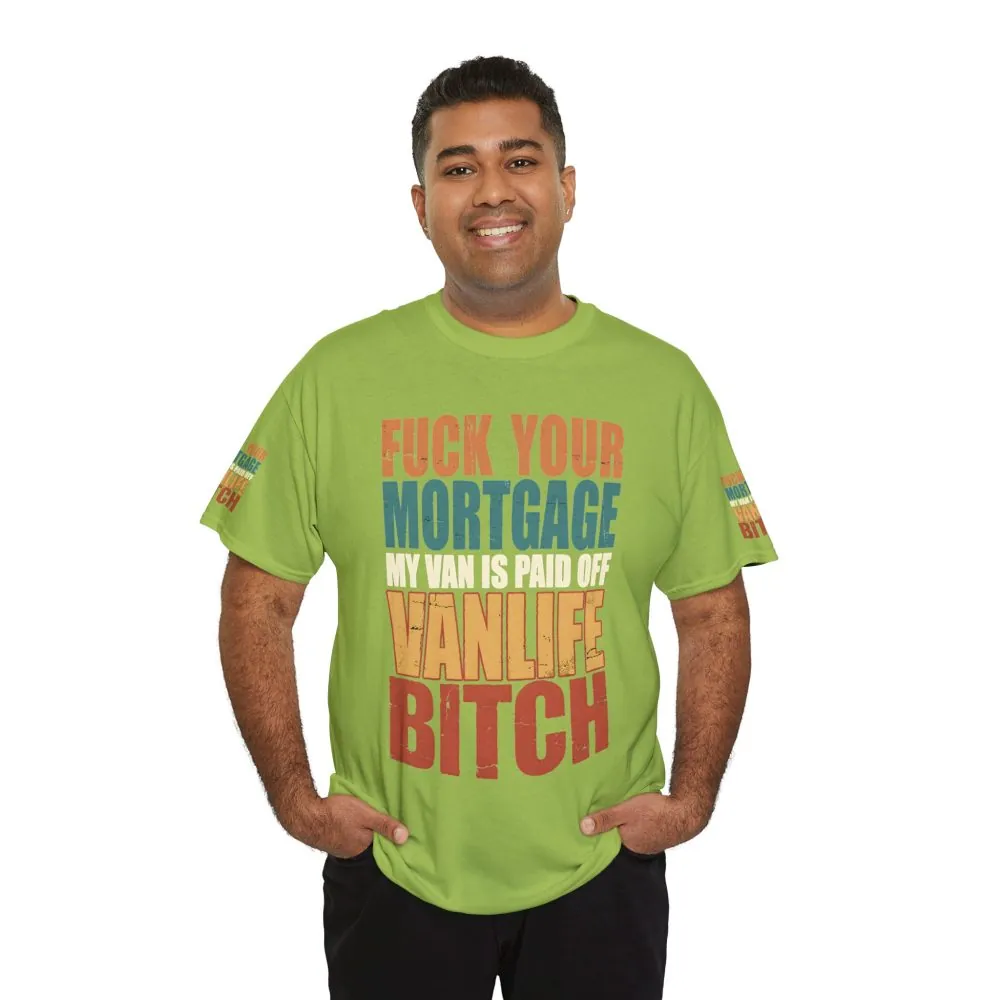 16140586562548325390_2048.jpeg Unisex Heavy Cotton Tee — "Fuck Your Mortgage" Design F**K-Line