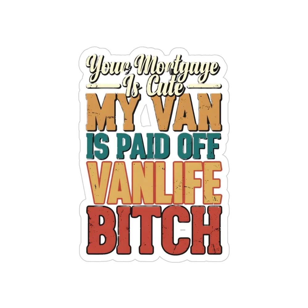16141775222572395691_2048.jpeg Transparent Outdoor Stickers – "Your Mortgage Is Cute" Design F**K-Line