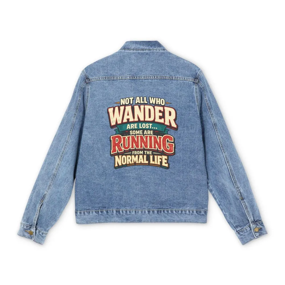 16155174820389627079_2048.jpeg Men's Denim Jacket — "Not All Who Wander Are Lost" Design F**K-Line
