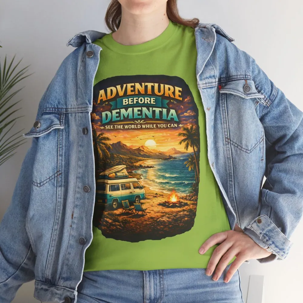 16206748236548286915_2048.jpeg Unisex Heavy Cotton Tee — "Adventure Before Dementia" Design Scenic-Line
