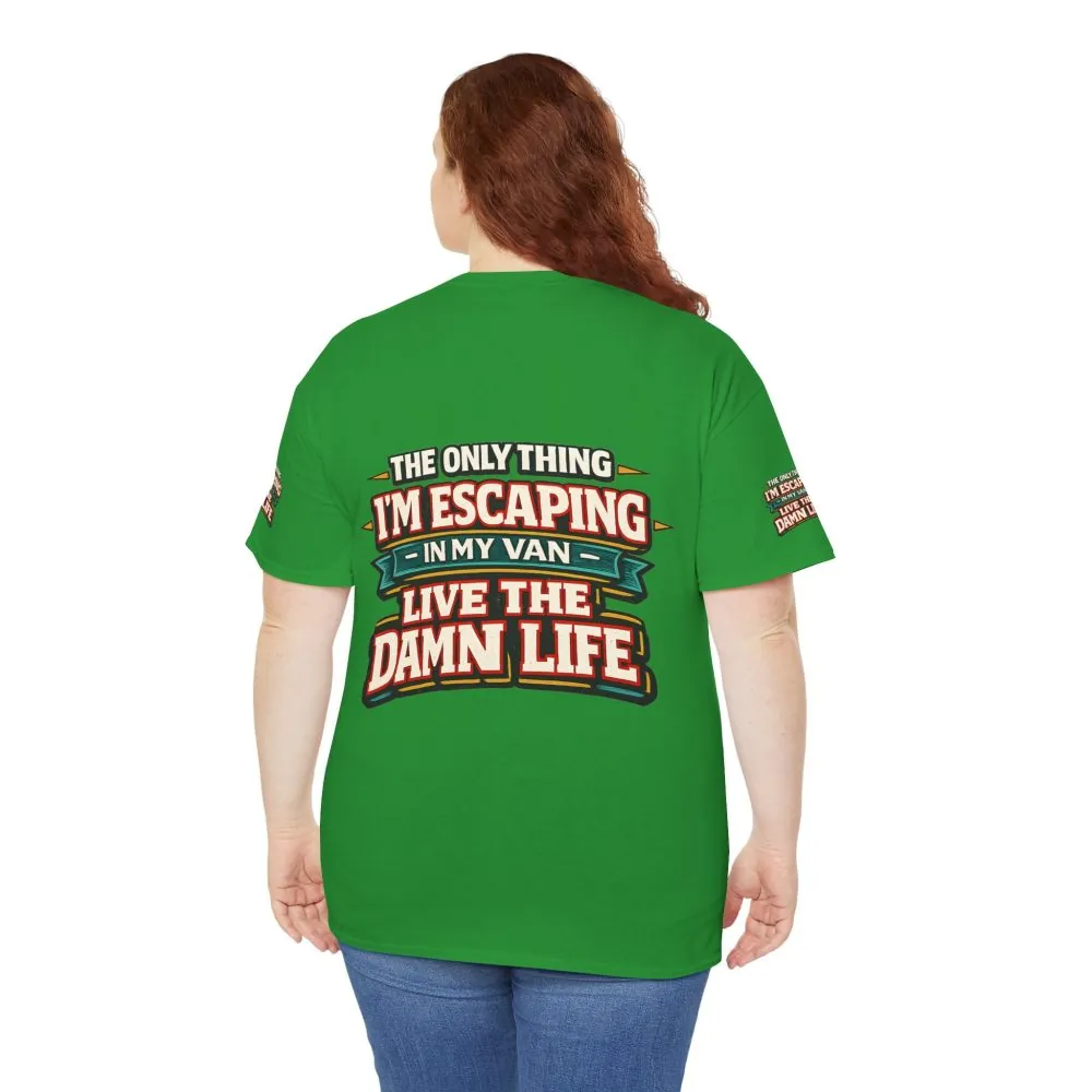 1620926419368686678_2048.jpeg Unisex Heavy Cotton Tee — "The Only Thing I´m Escaping" Design F**K-Line