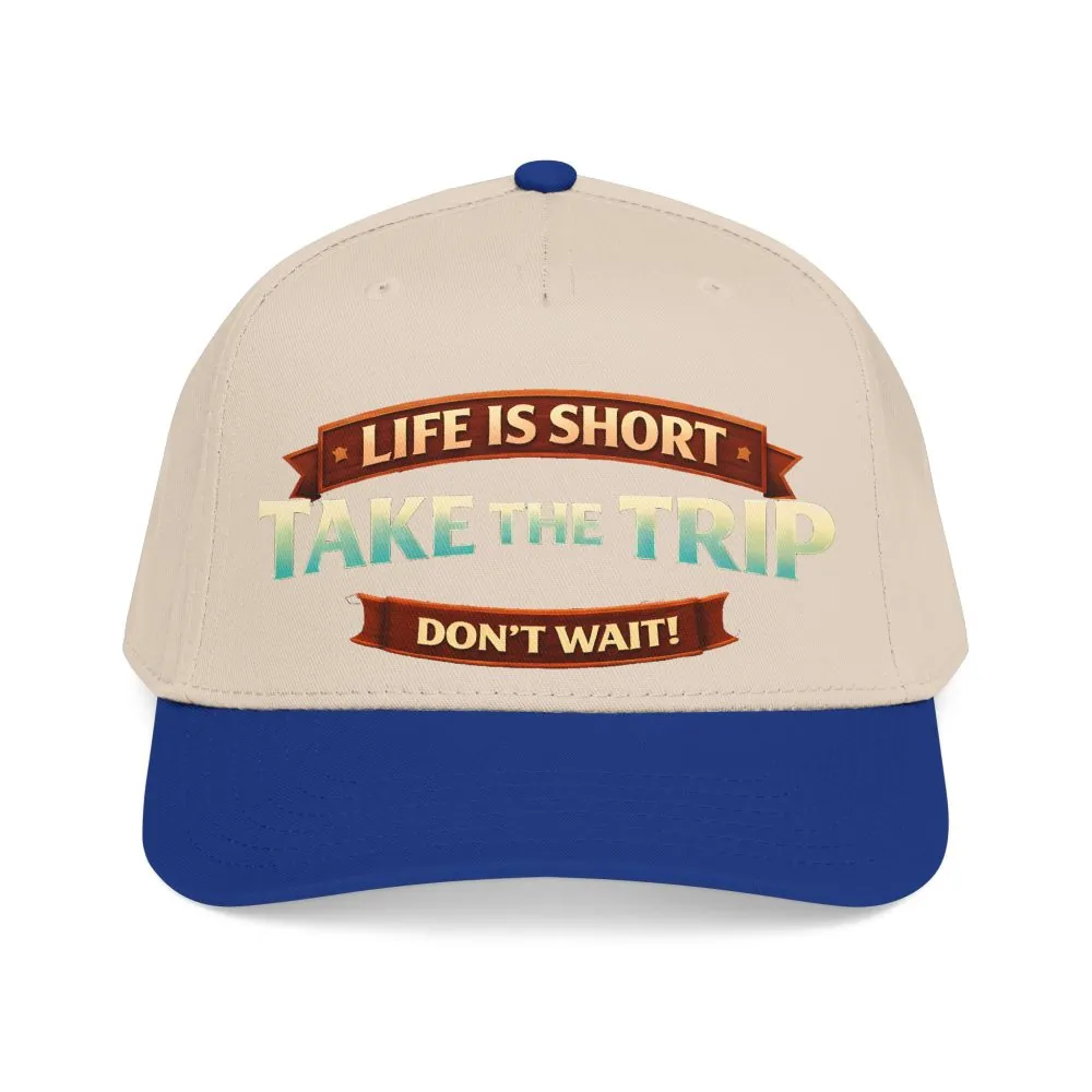 16210926581372309166_2048.jpeg Baseball Cap - "Live Is Short Take The Trip" Design Scenic-Line