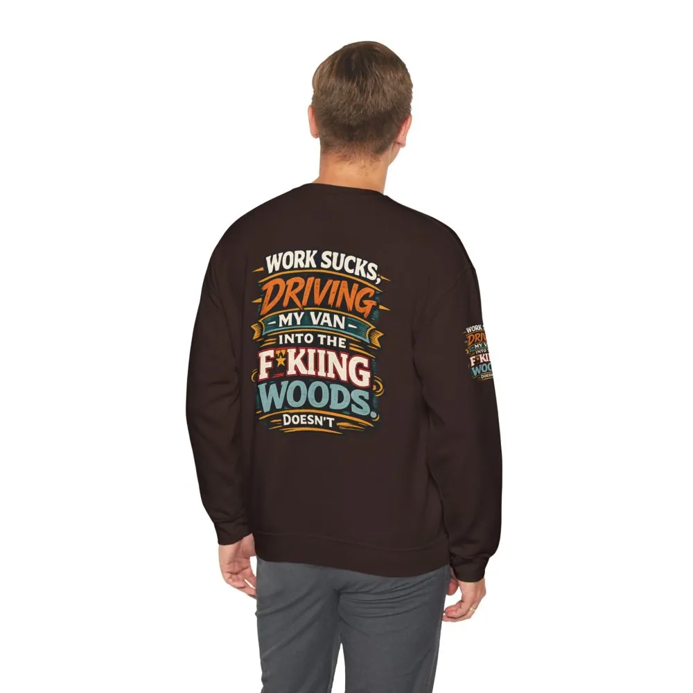 16229423325052322574_2048.jpeg Unisex Heavy Blend™ Crewneck Sweatshirt — "Work Sucks" Design F**K-Line