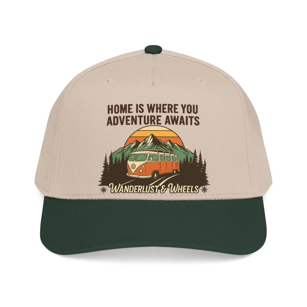 Baseball Cap - "Home Is Where You Adventure Awaits" Mid Profile Baseball Cap