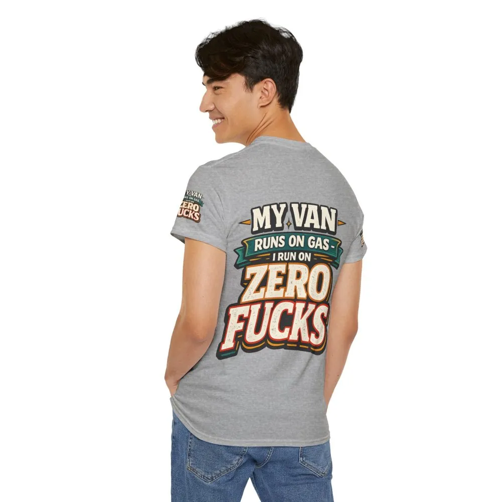 Unisex Heavy Cotton Tee — "My Van Runs On Gas" Design F**K-Line