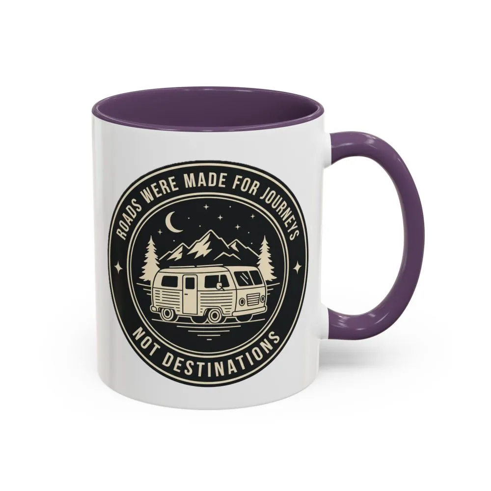 16514652882154374497_2048.jpeg Coffee Mug — 'ROAD WHERE MADE FOR JOURNEYS-NOT DESTINATIONS' (11/15oz) (Both sides printed)