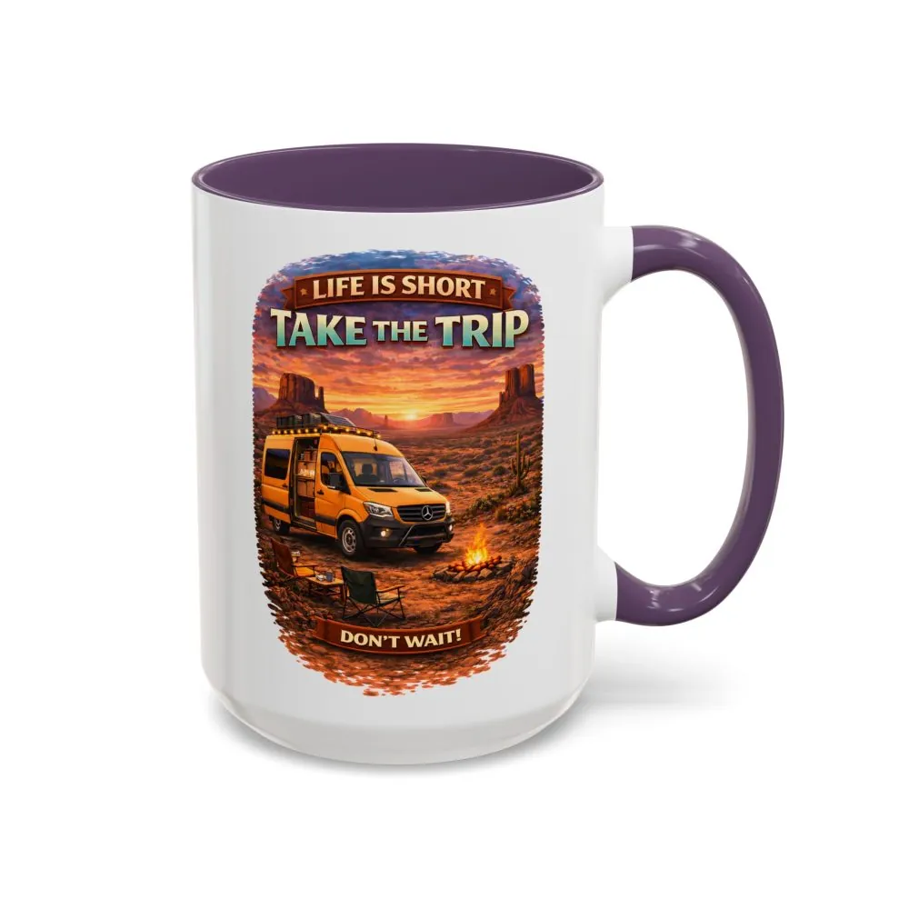 Accent Coffee Mug (11, 15oz) — "Live Is Short Take The Trip" Design Scenic-Line
