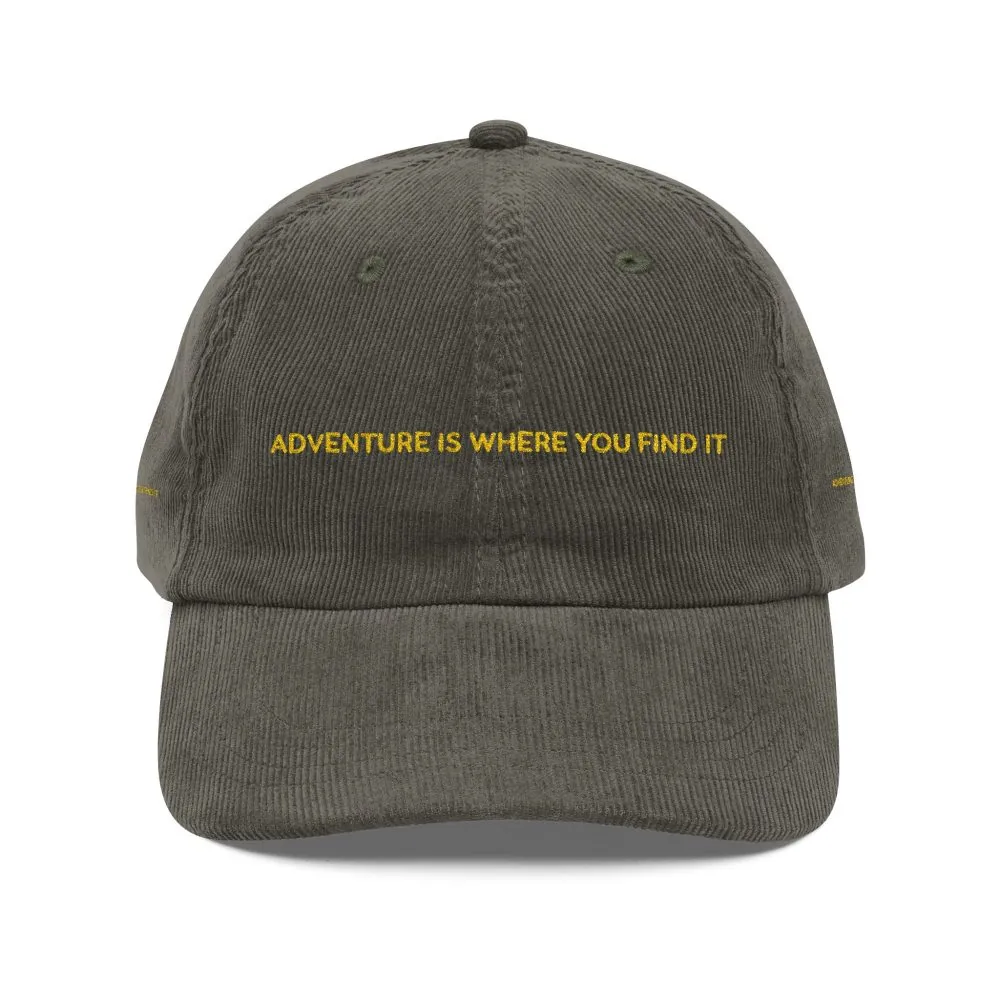 16592681431191436884_2048.jpeg Vintage Corduroy Cap (Embroidery) — "Adventure Is Where You Find It" Embroidered Hat