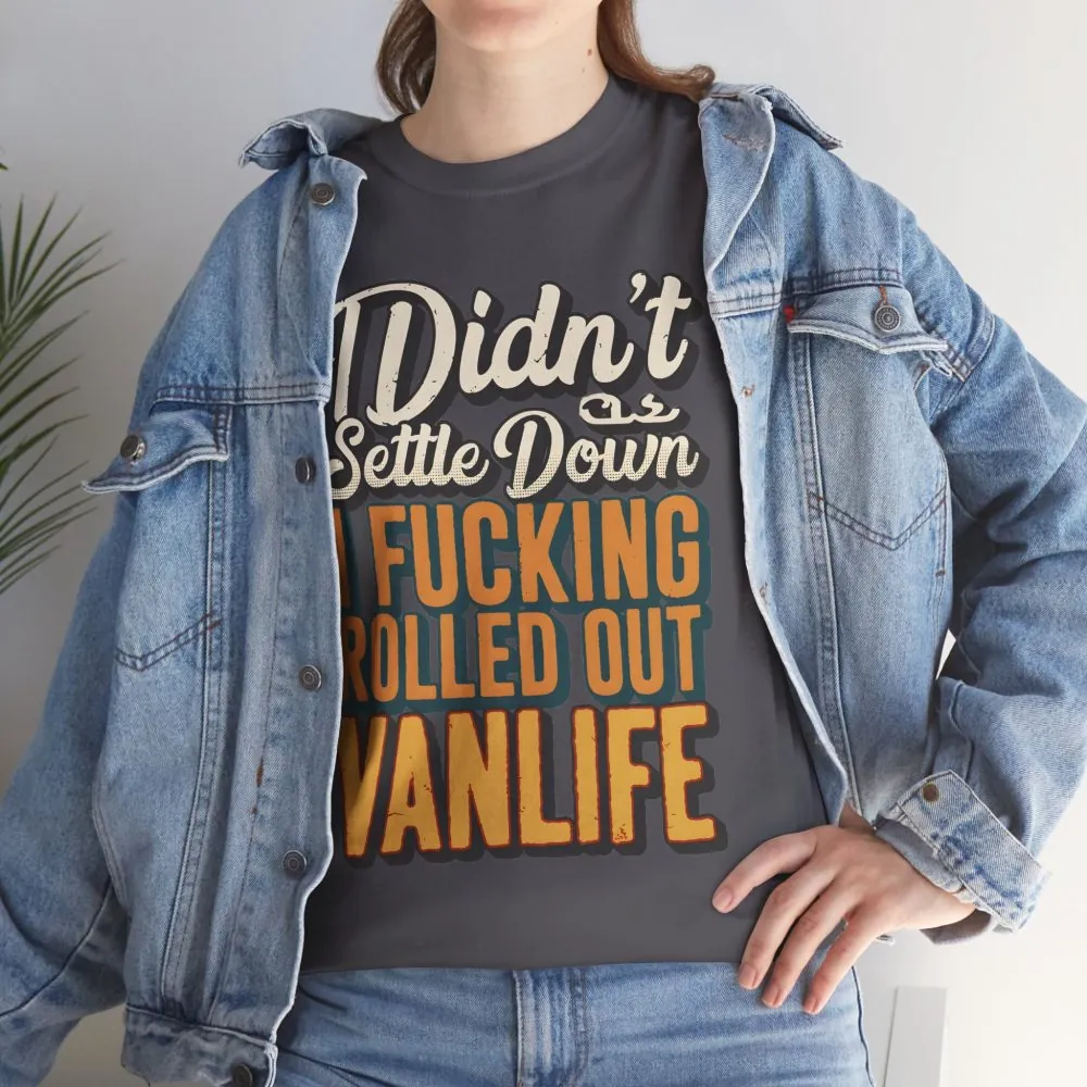 Unisex Heavy Cotton Tee — "Dind´t Settle Down" Design F**K-Line