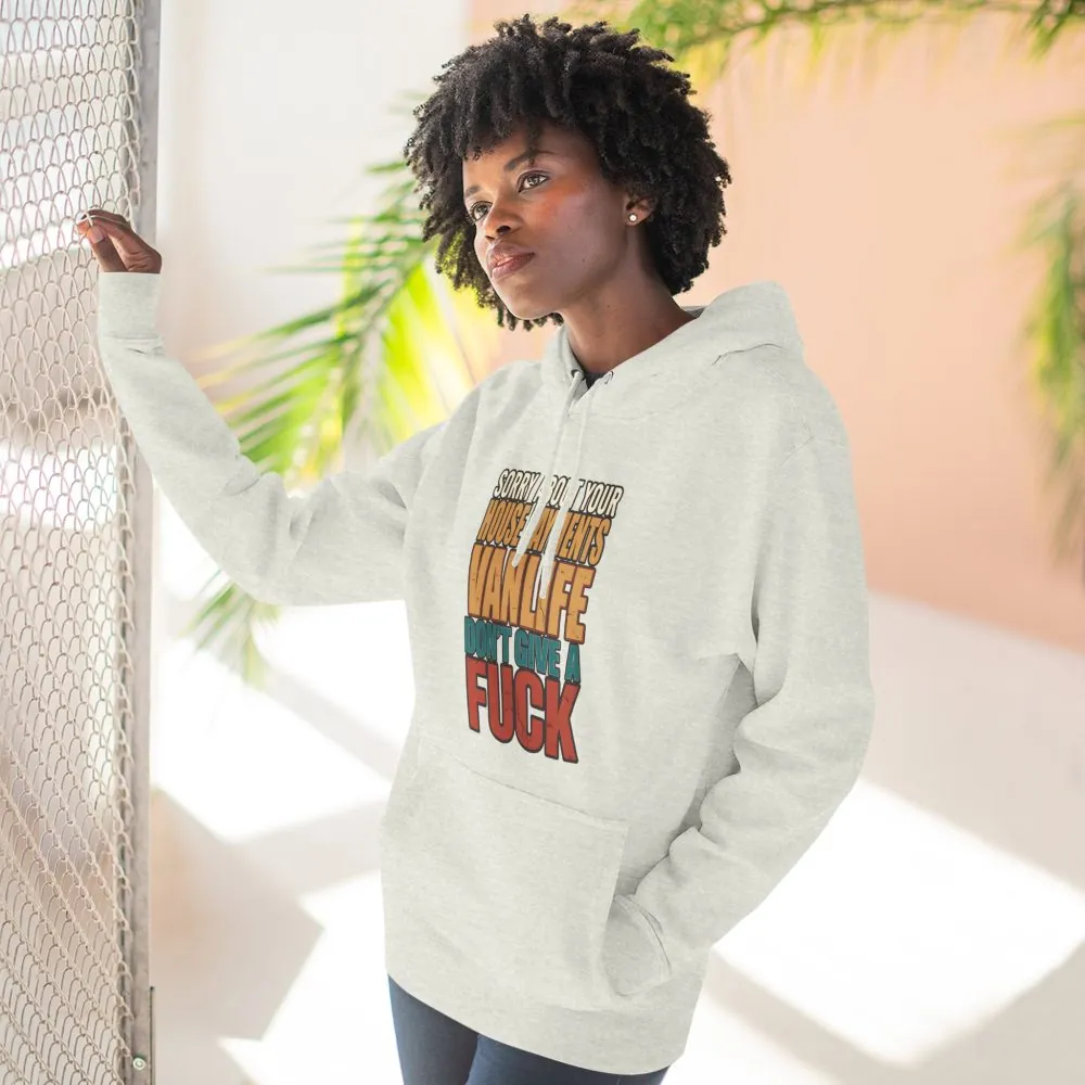 16621007458274273489_2048.jpeg Three-Panel Fleece Hoodie - "Sorry About Your House Payments" Design F**K-Line