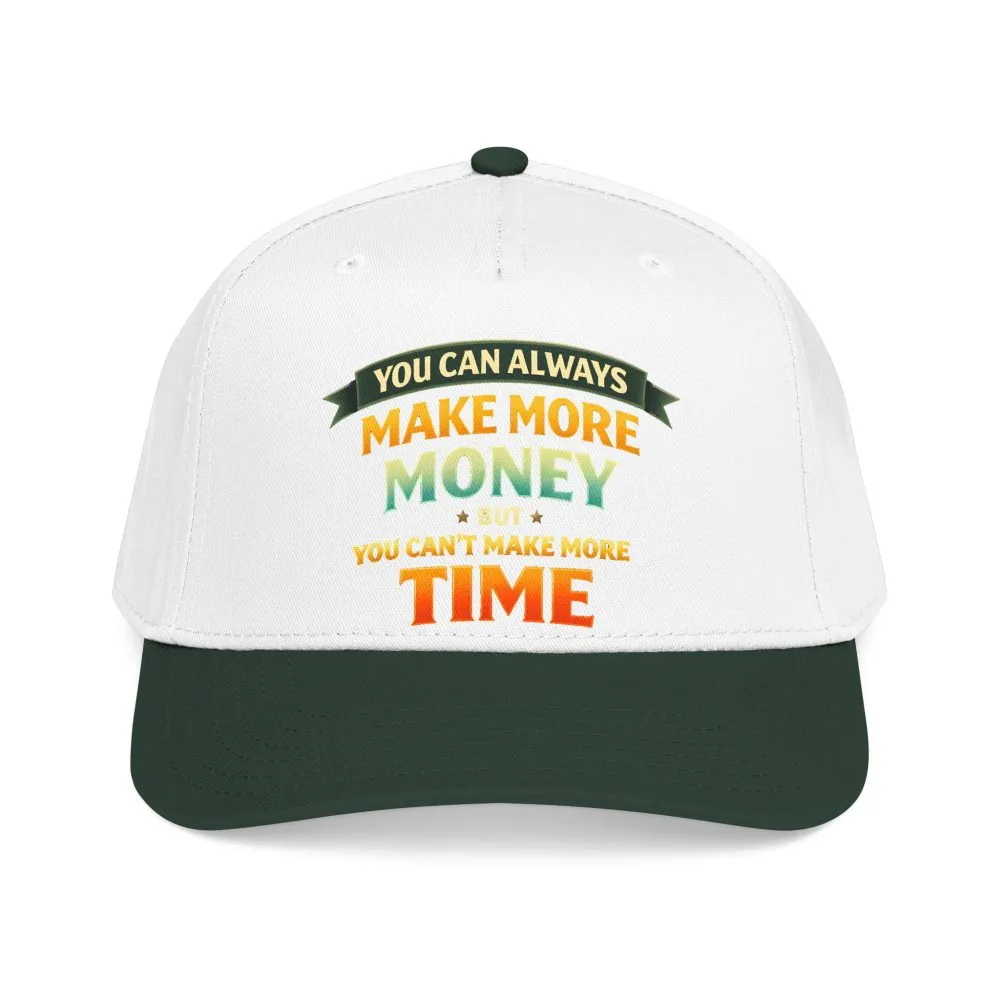 Baseball Cap - "You Can Always Make More Money" Design Scenic-Line