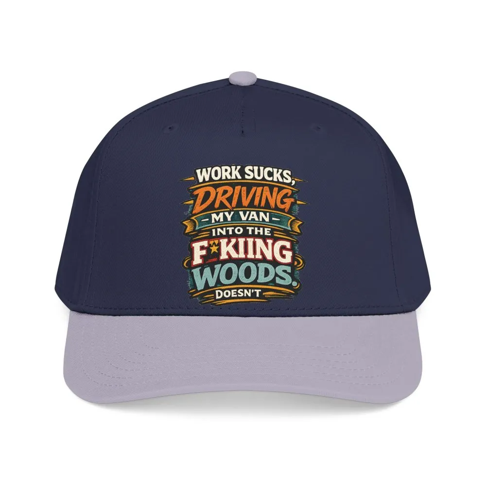 Baseball Cap - "Work Sucks" Design F**K-Line