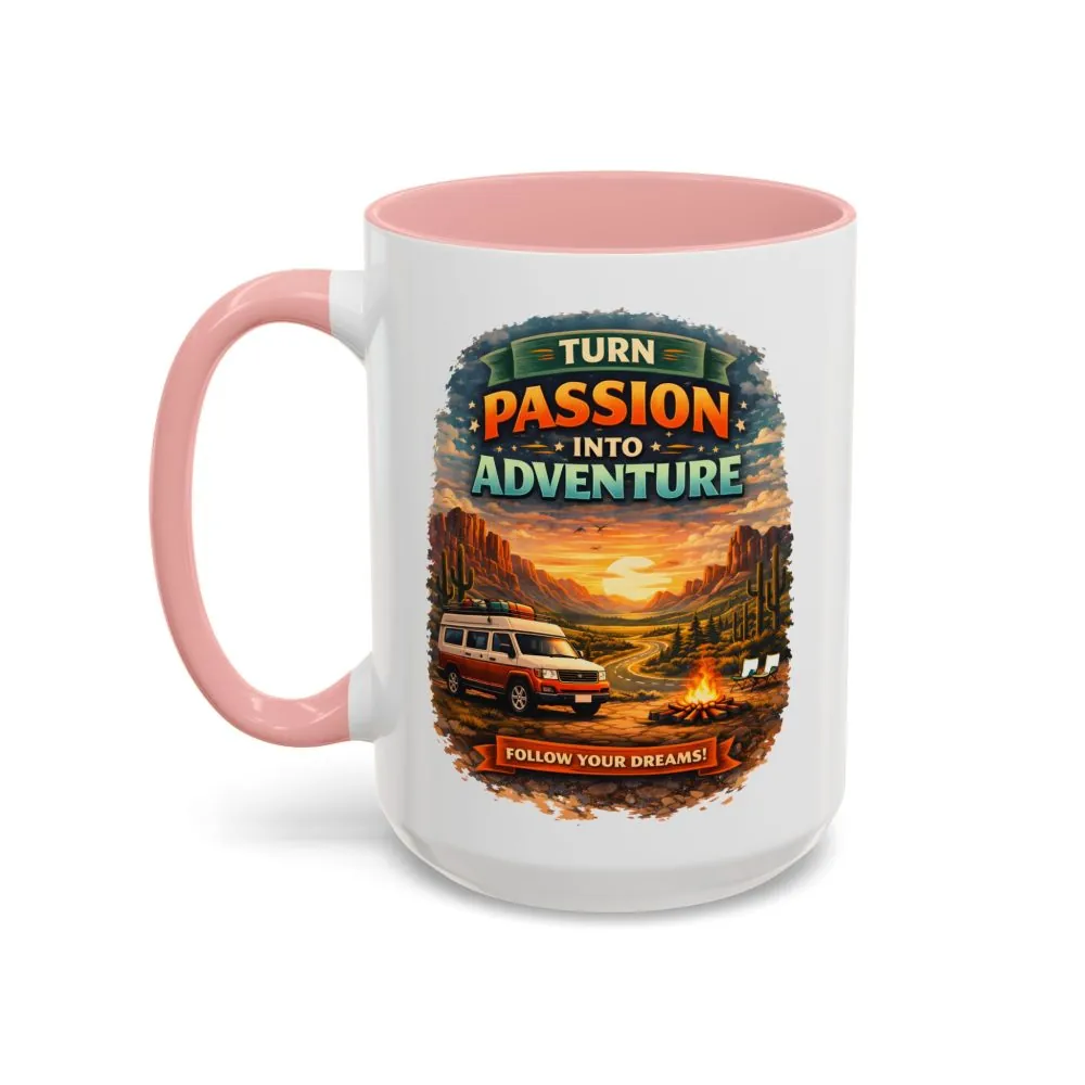 16703546386353549193_2048.jpeg Accent Coffee Mug (11, 15oz) — "Turn Passion Into Adventure" Design Scenic-Line
