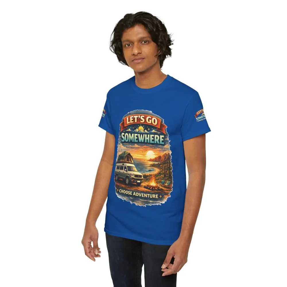 16721620859953004321_2048.jpeg Unisex Heavy Cotton Tee — "Lets Go Somewhere" Design Scenic-Line