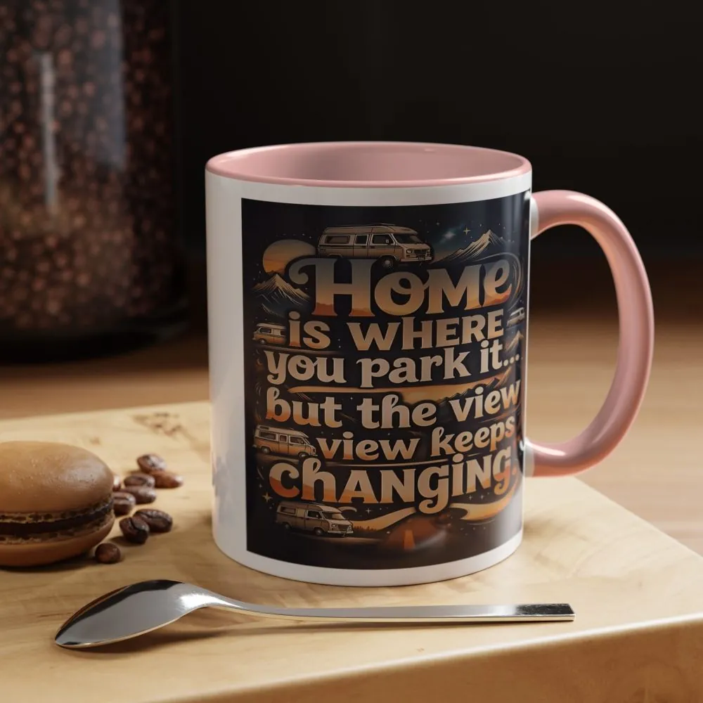 168284886097411931_2048.jpeg Coffee Mug — "Home Is Where You Park It -But The View keep Changing" Accent Campervan Travel Mug