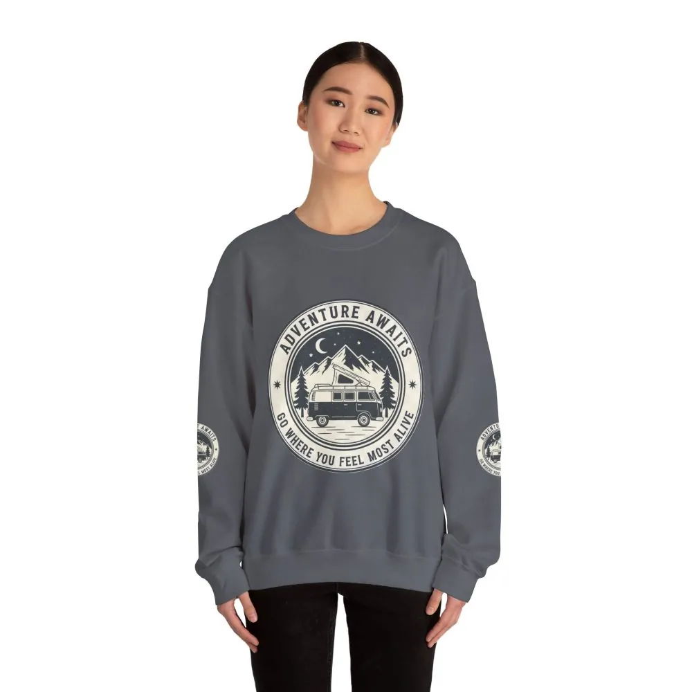Crewneck Sweatshirt — "Adventure Awaits-Go Where You Feel Most Alive" (Font + Back + Sleaves printed) Vintage Camper Van Outdoor Graphic