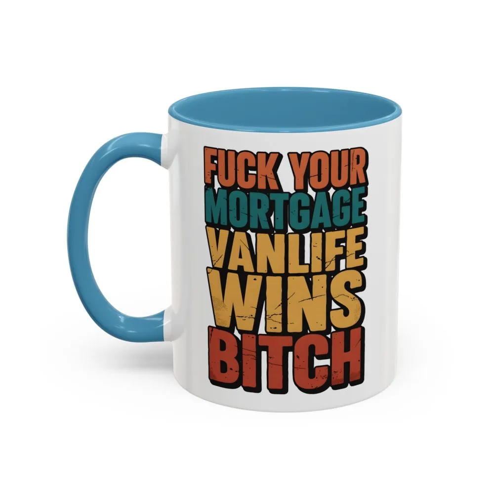 16849164598030733464_2048.jpeg Accent Coffee Mug (11, 15oz) — "Fuck Your Mortgage" Design F**K-Line
