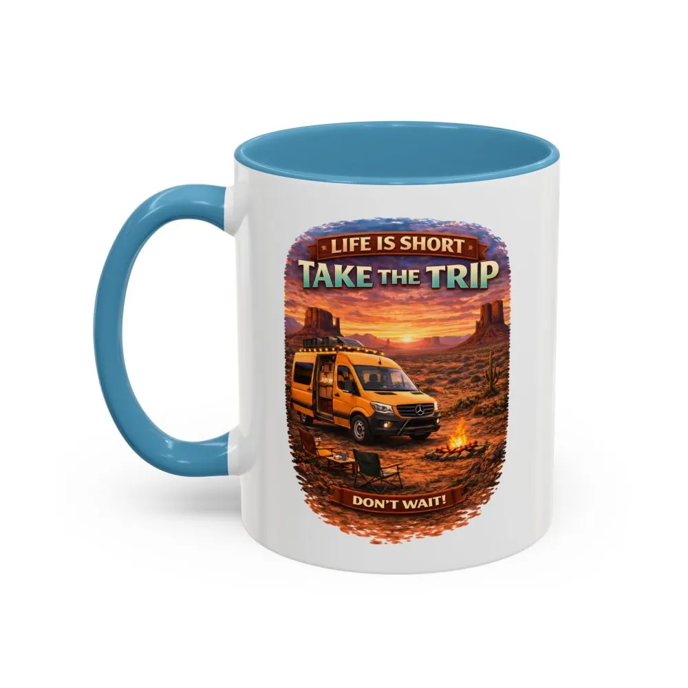 Accent Coffee Mug (11, 15oz) — "Live Is Short Take The Trip" Design Scenic-Line
