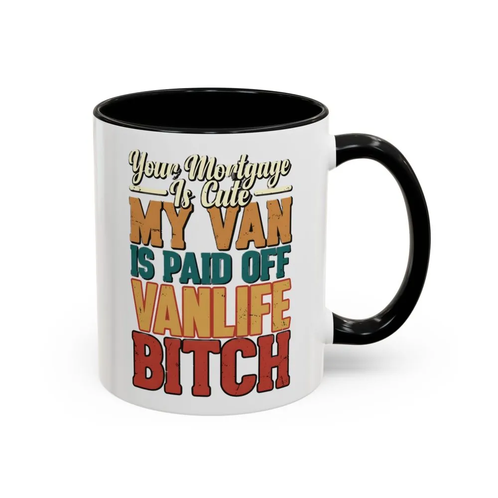 16944973848344930873_2048.jpeg Accent Coffee Mug (11, 15oz) — "Your Mortgage Is Cute" Design F**K-Line